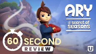 Ary and the Secret of Seasons - 60 Second Review