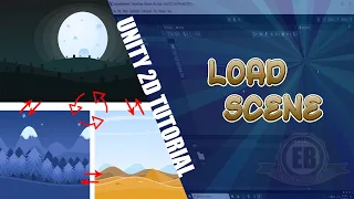 Unity 2D Tutorial | Loading Scene