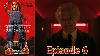 Chucky Season 3 Episode 6 Breakdown And Review