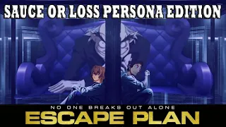 Sauce or Loss Persona Edition Season 4: The Escape
