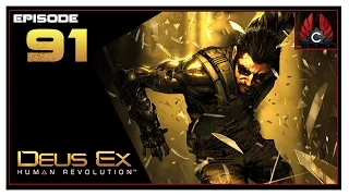 CohhCarnage Plays Deus Ex: Human Revolution - Episode 91 (Complete)