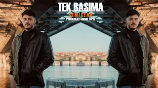Semicenk - TEK BAŞIMA (Samet Zorlu Remix)