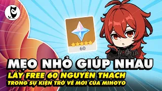 Mẹo Nhỏ Để Các Bạn Giúp Nhau Nhận Free 60 Nguyên Thạch Trong Event Mời Bạn Trở Về Mới Của miHoYo