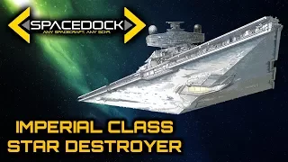 Star Wars: Imperial-I Class Star Destroyer - Spacedock