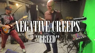 Negative Creeps - "Breed" (Nirvana Cover)