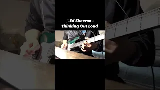 🎸Ed Sheeran - Thinking Out Loud