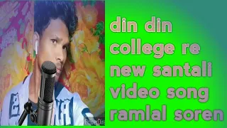 din din college re new versoin Santali video song