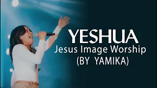 Yamilka - Yeshua (Jesus Image Worship) Iglesia TBA