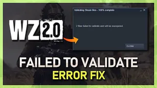 Fix Warzone 2 Error “Files Failed To Validate & Will Be Reacquired”