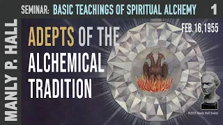 MPH Seminar: Alchemy 1 - The Adepts