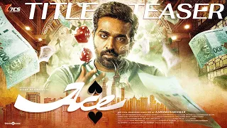 ACE - #VJS51 Title Teaser | Vijay Sethupathi, Rukmini Vasanth | Aarumugakumar | Yogi Babu | 7Cs