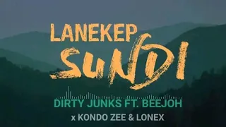 Lanekep Sundi (2022) - Dirty Junks ft. Beejoh x Kondo Zee & Lonex (png music)