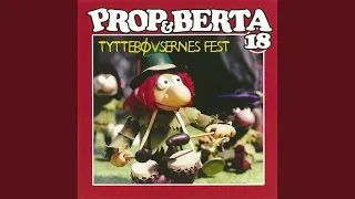 Prop Og Bertas Sang