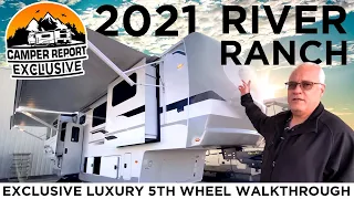 2021 River Ranch Luxury Fifth Wheel Tour