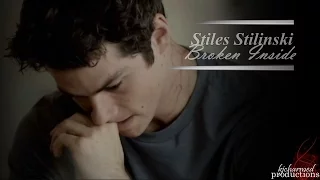 Stiles - Broken Inside