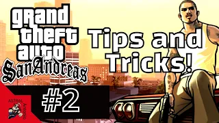 Grand Theft Auto San Andreas Tips And Tricks Part 2