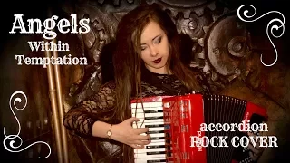 ANGELS (рок аккордеон) - Within Temptation - ЕЛЕНА СТЕНЬКИНА (accordion rock cover) - Elena Stenkina