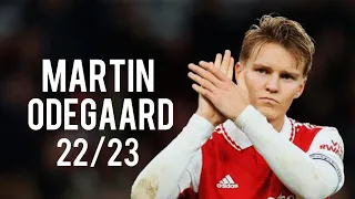 Martin Odegaard 22/23 - Insane Goals, Skills & Assists | HD