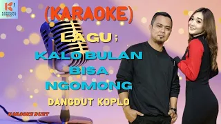 Kalo Bulan Bisa Ngomong Karaoke | Karaoke Dangdut Official | Cover PA 600