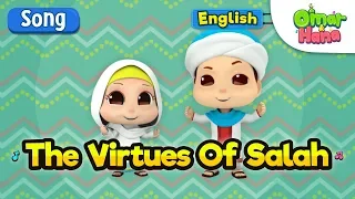 Islamic Cartoons For Kids | The Virtues of Salah | Omar & Hana