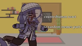 countryhumans react to random meme (1/4)