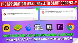 The Application Was Unable To Start Correctly 0xc00005 / 0xc00007b Click OK to Close the Application