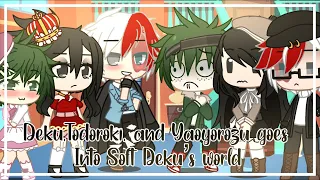 Deku, Todoroki, and Yaoyorozu goes into Soft Deku’s world - Bnha/mha - Gacha Club