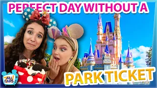 The PERFECT Day in Disney World Without a Park Ticket