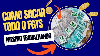 FGTS 2023 - Como SACAR TODO O FGTS Mesmo Trabalhando (todos tem direito)