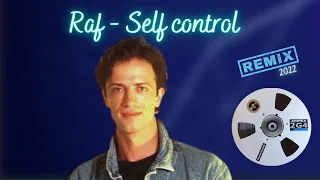 Raf - Self control REMIX By 2G4