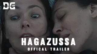 HAGAZUSSA - Official Trailer