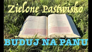 Zielone Pastwisko 1.04.2024 - "BUDUJMY NA PANU, NIE NA SOBIE" Mt 28, 8-15 o. Piotr Kleszcz OFM Conv.