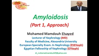 Amyloidosis (part 1, Approach)