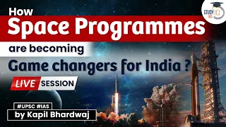 How Space Programmes are becoming Game changers for India? Live Session | UPSC S&T | StudyIQ IAS