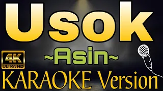 USOK by Asin (HD KARAOKE Version)