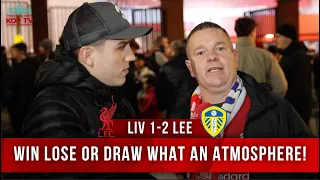 Liverpool 1-2 Leeds | Win Lose Or Draw, What An Atmosphere! | Fan Cam | Shea