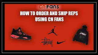 HOW TO ORDER AND BUY REPS FROM CNFANS❗🤯 | CN FANS FULL BUYING AND SHIPPING TUTORIAL💥