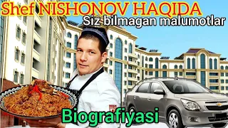 Diqqat! Shef Povar Nishonov biografiyasi.