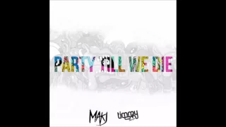 MAKJ & Timmy Trumpet Feat. Andrew W.K. - Party Till We Die (Original Mix)[Available 26 September]