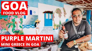 Goa | Purple Martini - Beautiful Sunset View Restaurant | Anjuna | Goa Vlog | Goa Cafe Vlog |