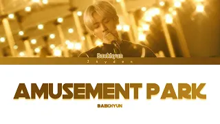 Baekhyun - Amusement Park (Color coded lyrics)