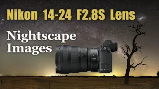 Nikon 14 24 F2 8S Lens For Nightscape Images