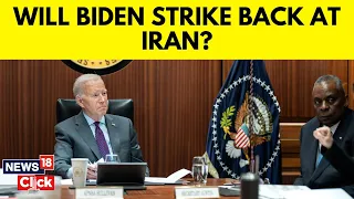 Jordan Attack | US vs Iran | Biden Decides On Response, Will He Strike Back At Iran? | N18V