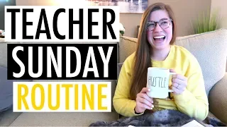 My Sunday Routine as a Teacher