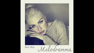 Melodramma (Soprano version) - Ece Ata