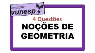 Vunesp - Noções de Geometria: forma, perímetro, área, volume, teorema de Pitágoras, Prova Sap-SP