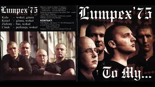 Lumpex '75 - To My... [Full Album] 2001