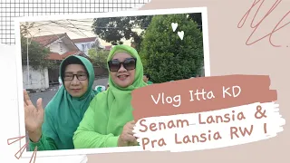 Senam Lansia & Pra Lansia RW 1 Kalisari - 02 Juni 2024 - Vlog | Itta KD Channel