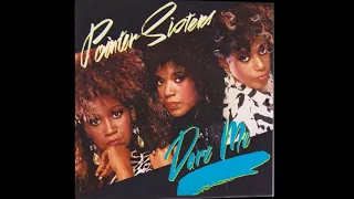 Pointer Sisters - Dare Me (Make Your Move Edit)