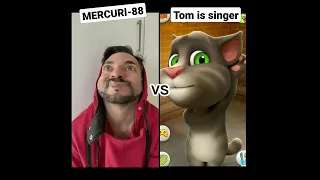 Mercuri - 88 vs Tom is singer who is Best? 👍